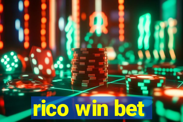 rico win bet